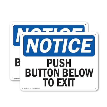 Signmission Exit Sign, Aluminum, 14 in W, 10 in H, Push Button Below To Exit OS-2PACK-NS-A-1014-L-17924